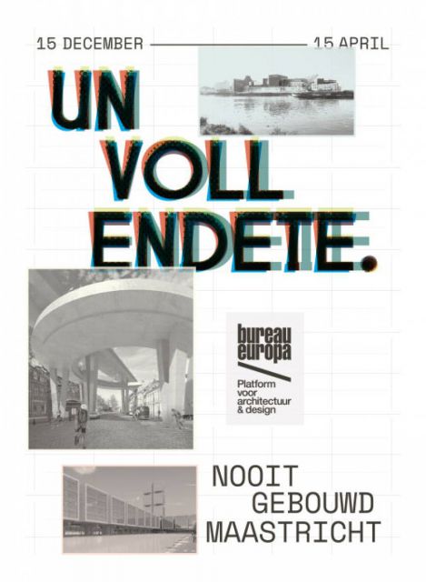 Unvollendete.Nooit gebouwd Maastricht